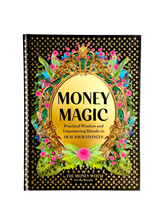 SALE * Money Magic: Practical Wisdom and Empowering Rituals