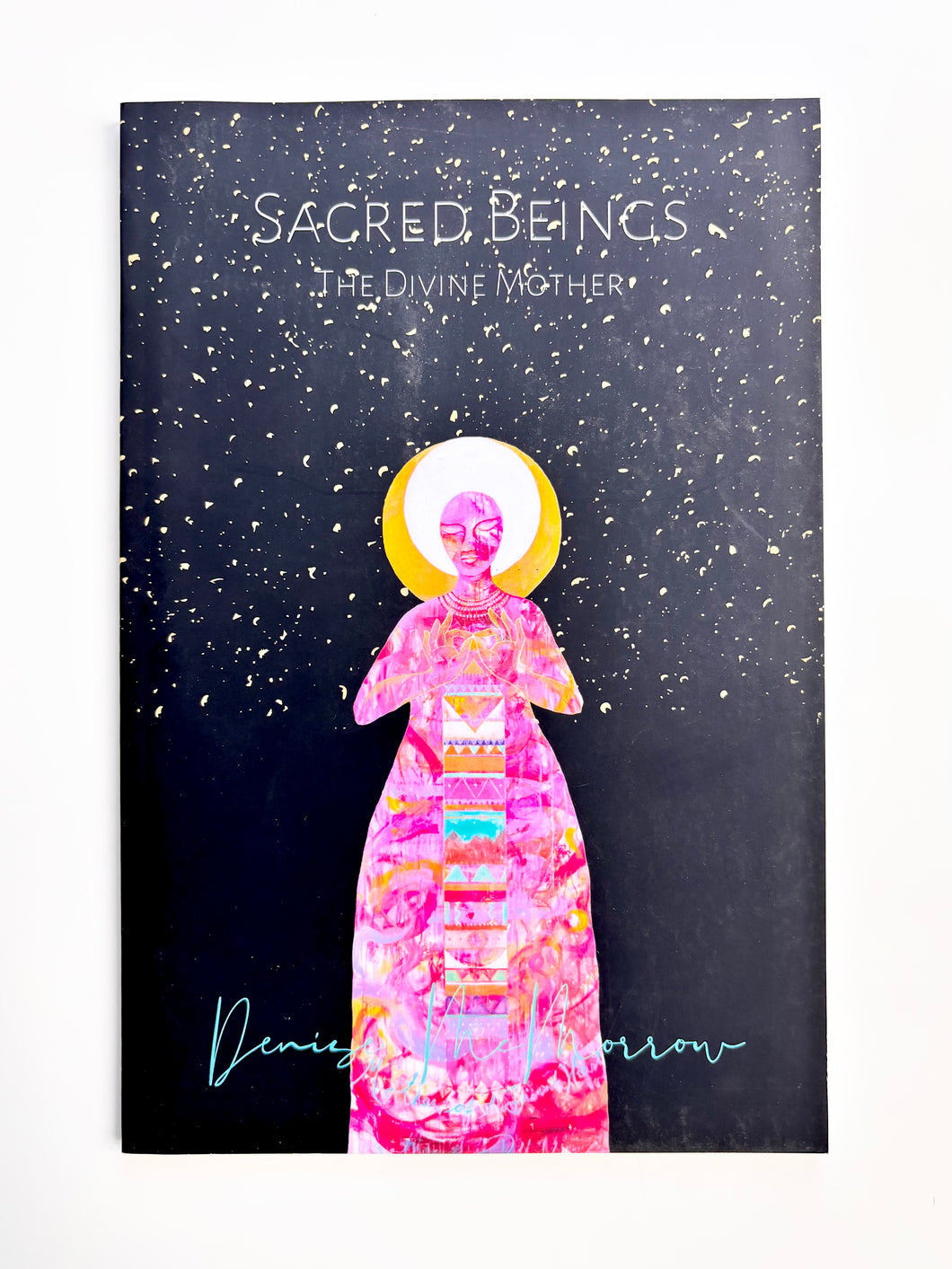 Sacred Beings: The Divine Mother