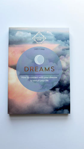 Dreams : A Conscious Guide by Tree Carr