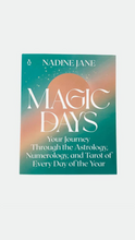 Magic Days by Nadine Jane