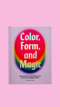 Color, Form and Magic by Nicole Pivirotto