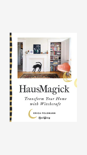 HausMagick by Erica Feldmann