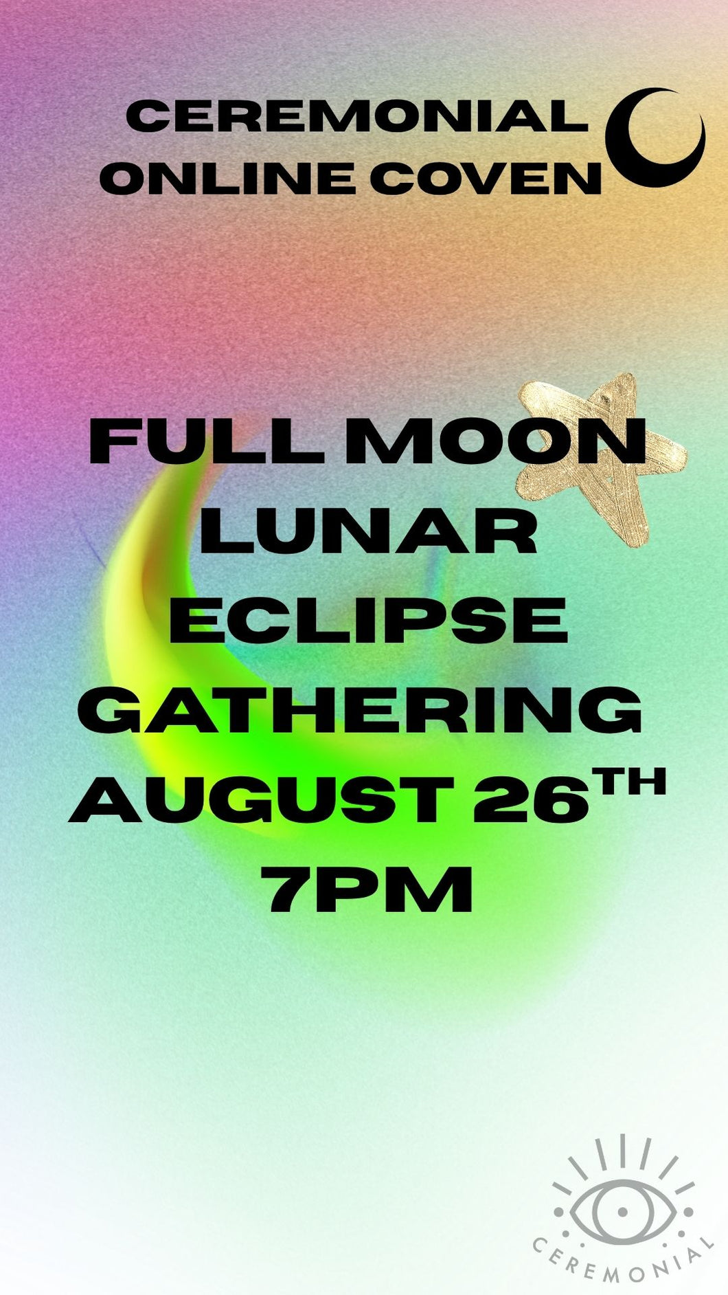 full moon lunar eclipse prism rainbow star gathering 