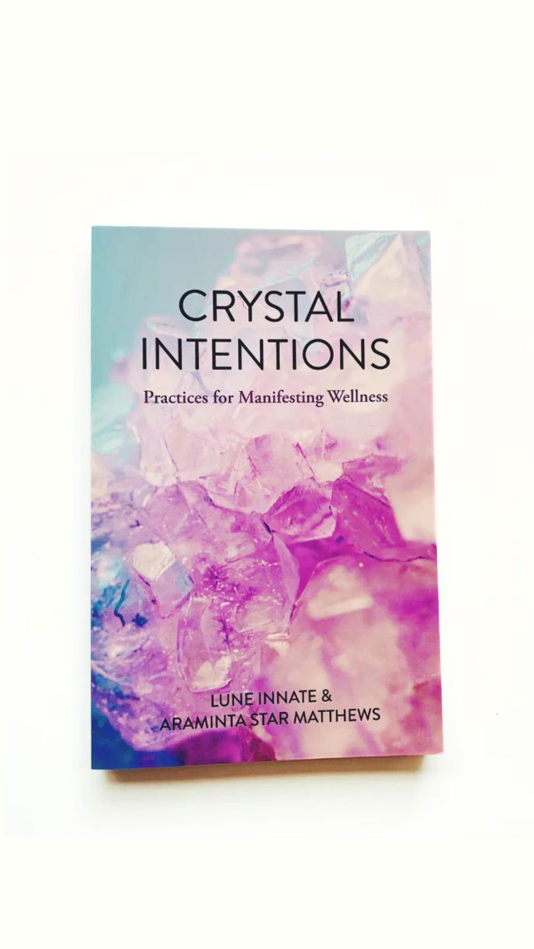 Crystal intentions book cover