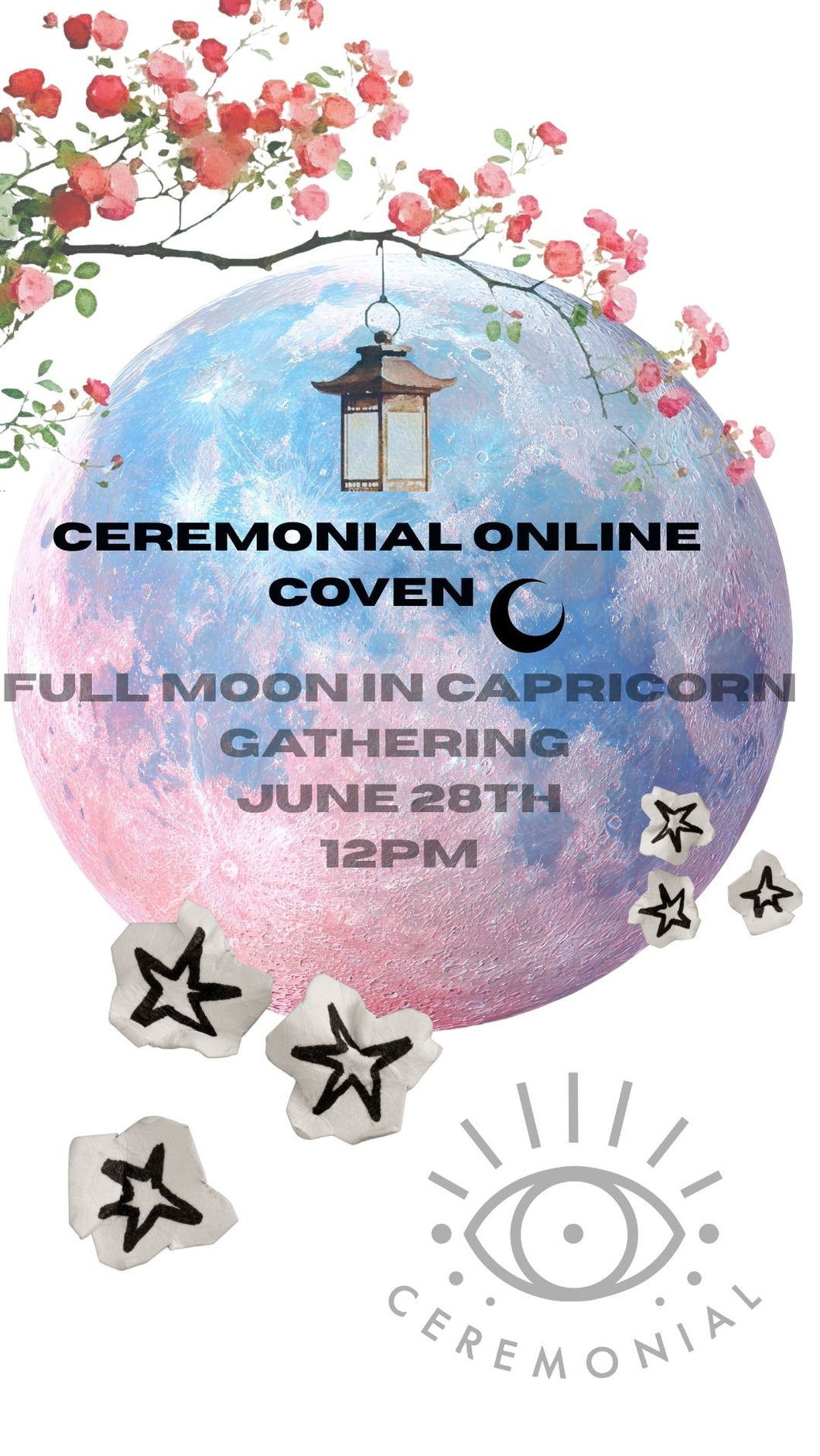 Full Moon in Capricorn Gathering * June 28th 12pm