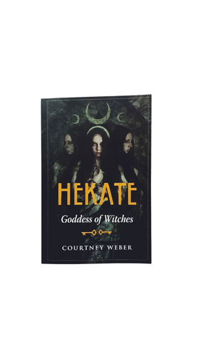 Hekate Goddess of Witches book by Courtney Weber