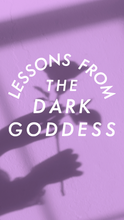 Lessons From the Dark Goddess with Etta, Saturday October 5th at 12pm