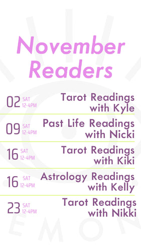 November Readers ~ Readings with Kyle, Nicki, Kiki, Kelly, and Nikki!