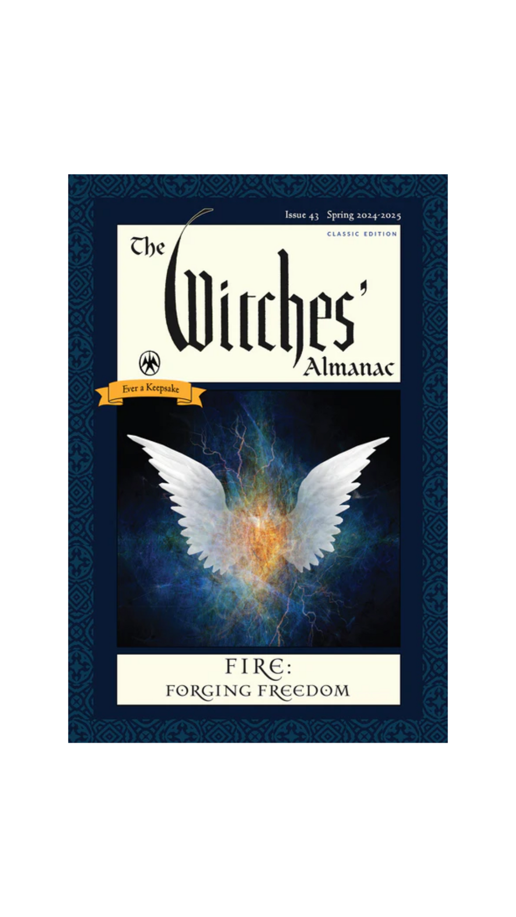 Witches Almanac for 2024 Fire: Forging Freedom