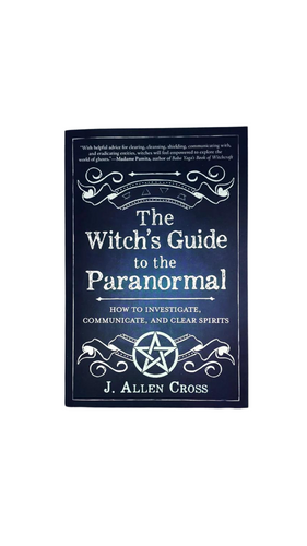 The Witches Guide to the Paranormal by J. Allen Cross Book