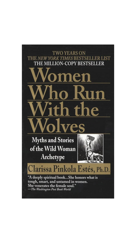 Women Who Run with the Wolves